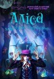 Неймовірне циркове шоу "Alice"