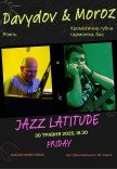 JAZZ LATITUDE: DAVYDOV & MOROZ