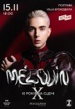 MELOVIN. 10 лет на сцене