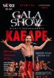 Freedom Ballet. Gala Show. Пісні з легендарного КАБАРЕ