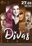 Музичне шоу «Divas»