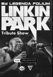 Legenda Folium. Linkin Park Tribute Show