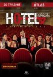 Мюзикл «HOTEL "57": секстет бывших»