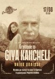 Gratitude to GIYA KANCHELI: Анико Долидзе