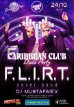 CARIBBEAN CLUB DISCO PARTY: FLIRT